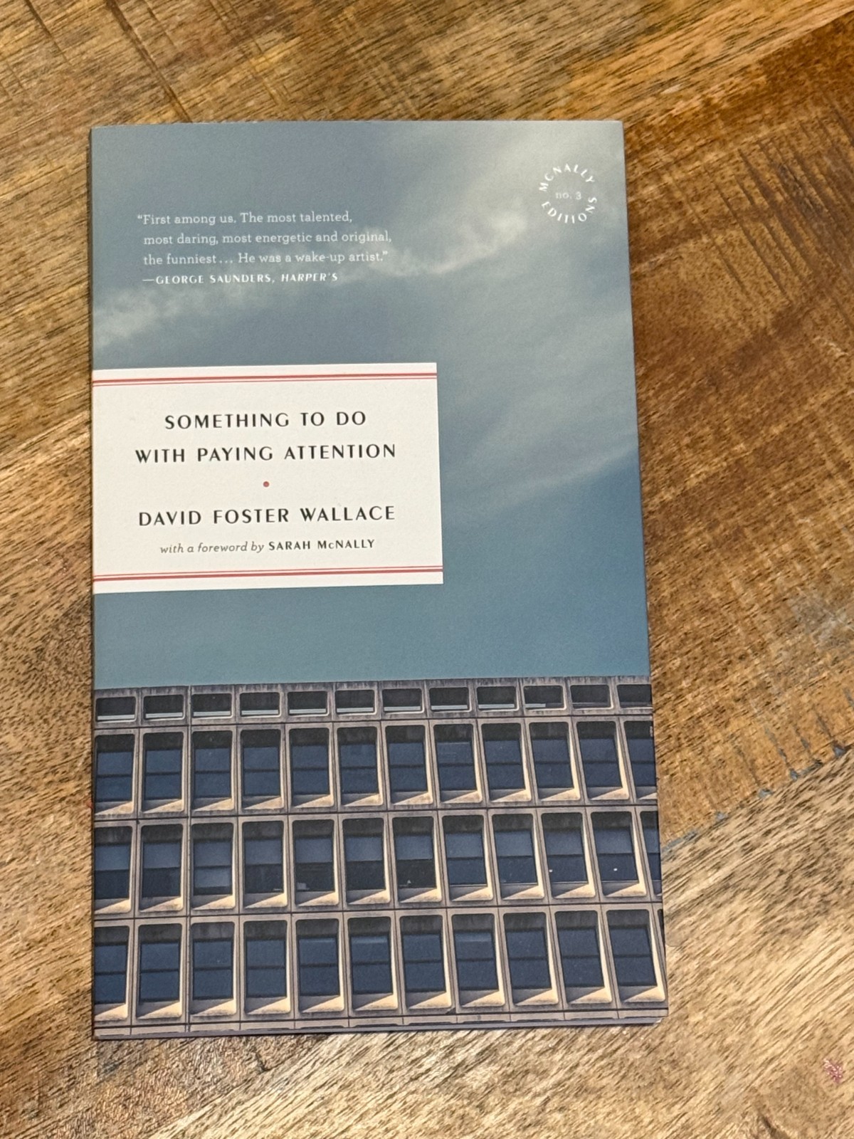 Something to do with Paying Attention by David Foster Wallace (2021, paperback)