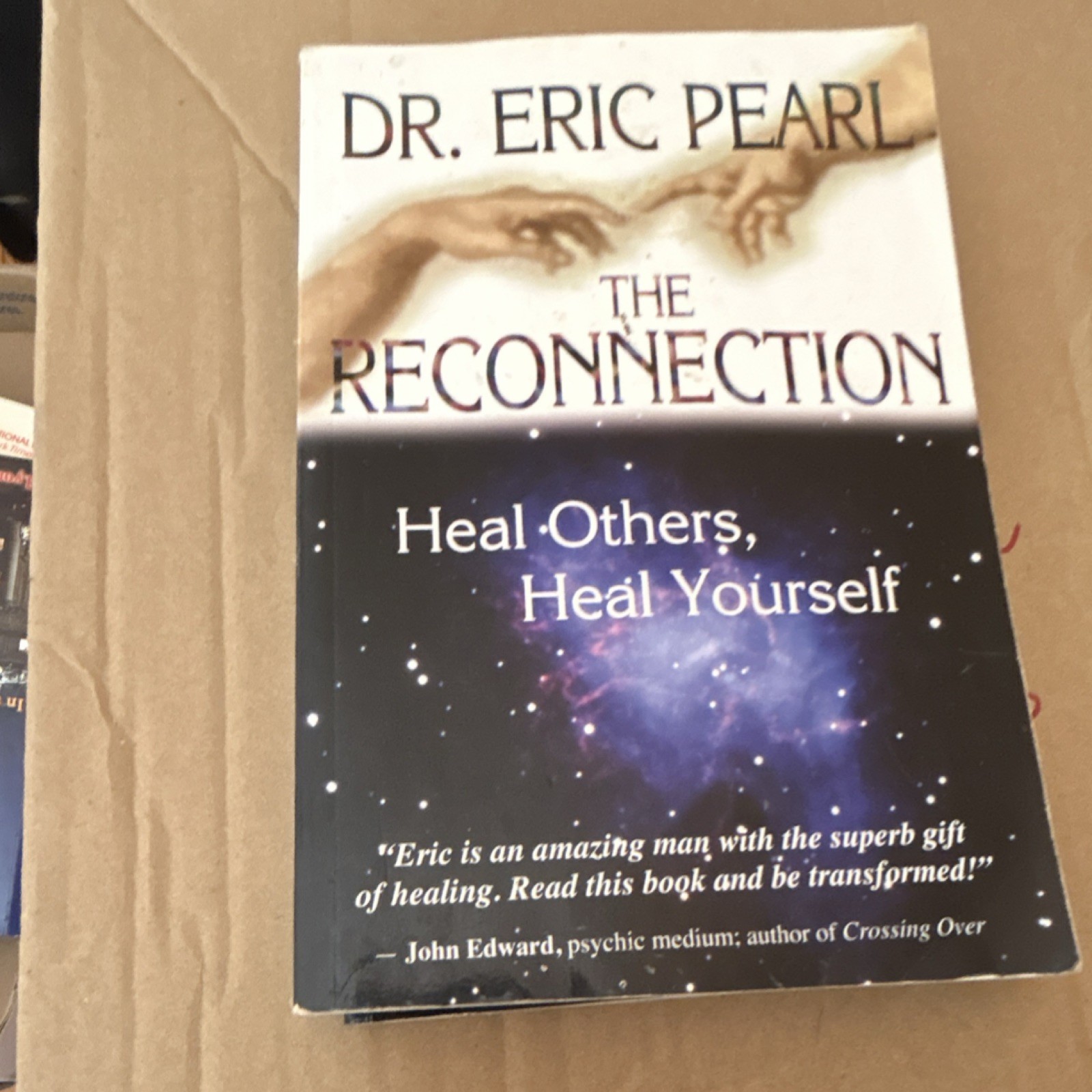 The Reconnection by Eric Pearl (Uk-Trade Paper, HAY House, 2003, Healing)