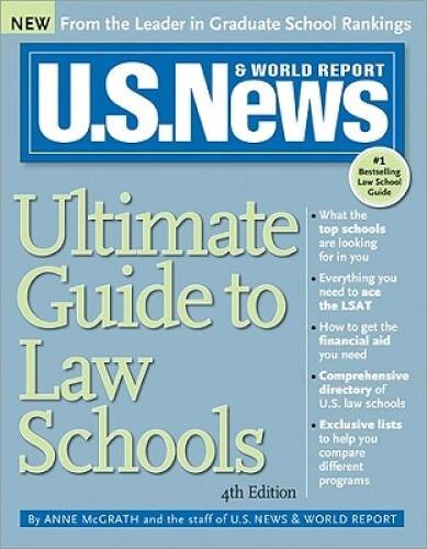 US News Ultimate Guide to Law Schools – Paperback By McGrath, Anne – GOOD