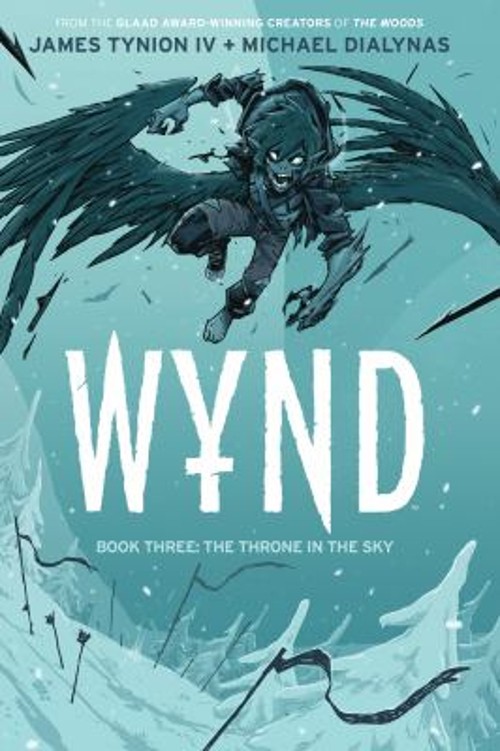 Wynd Book Three: The Throne in the Sky Paperback James Tynion IV