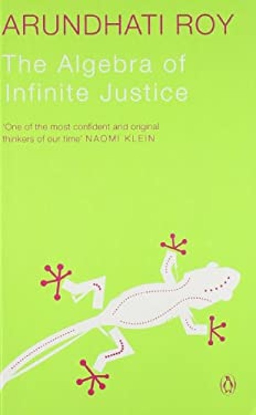 The Algebra of Infinite Justice Arundhati Roy