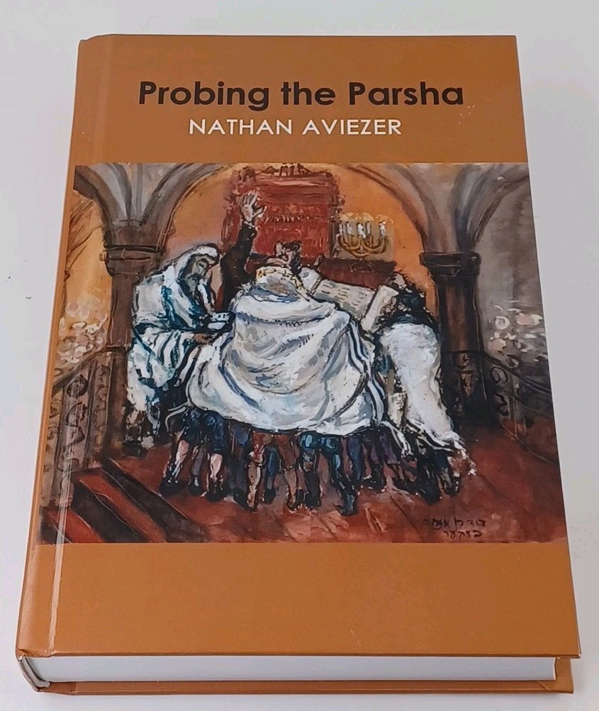Probing The Parsha Nathan Aviezer Hardcover 2020 KTAV Publishing House