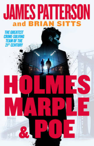 Holmes, Marple Poe: The Greatest Crime-Solving Team of the Twenty-First – GOOD
