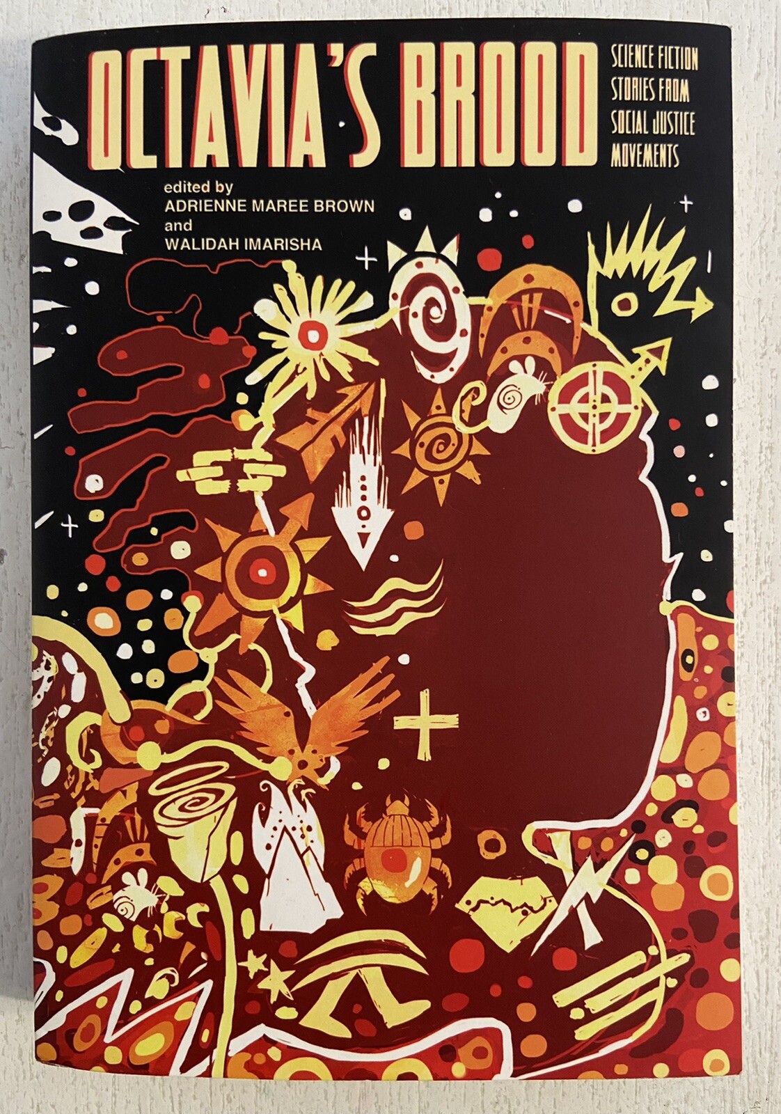 Octavia’s Brood edited by Adrienne Maree Brown and Walidah Imarisha, 2015 PB BK