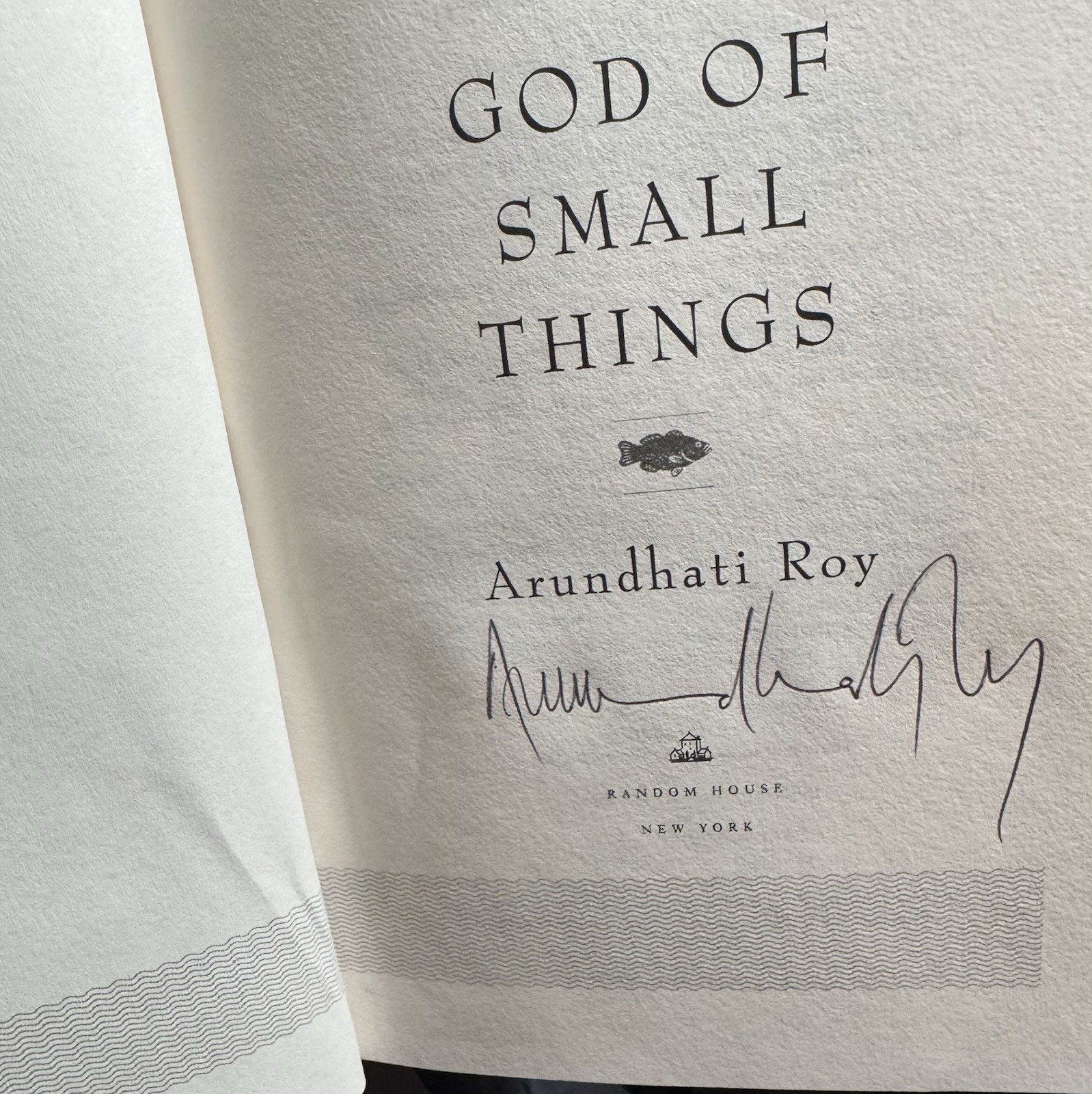 The God of Small Things-Arundhati Roy-SIGNED-Early Printing w/ Org DJ-VERY RARE!