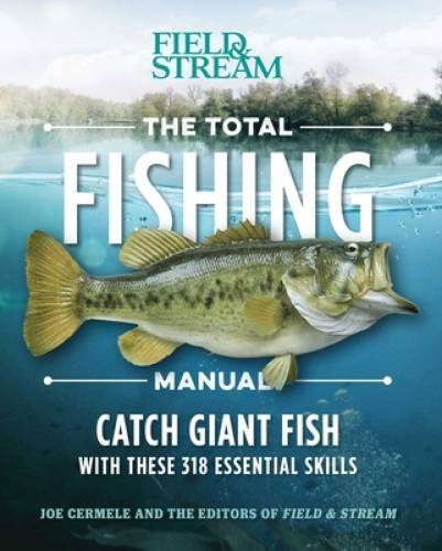 The Total Fishing Manual (Paperback Edition): 317 Essential Fishing – GOOD