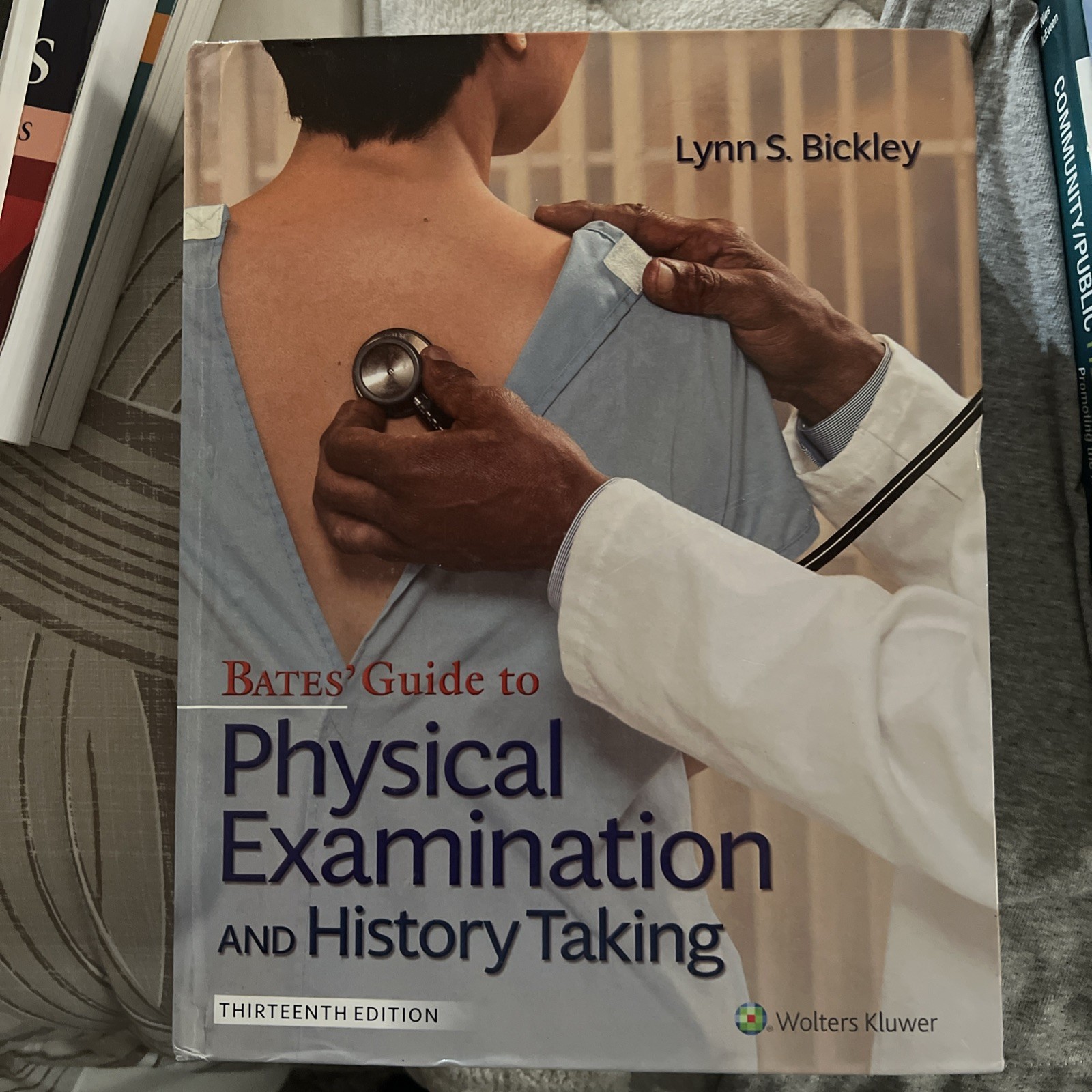 Bates’ Guide to Physical Examination and History Taking 13th Ed., 2021