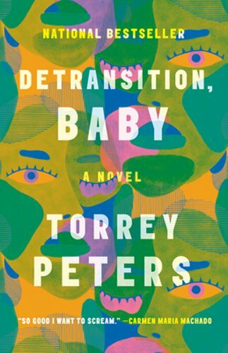 Detransition, Baby by Torrey Peters: New