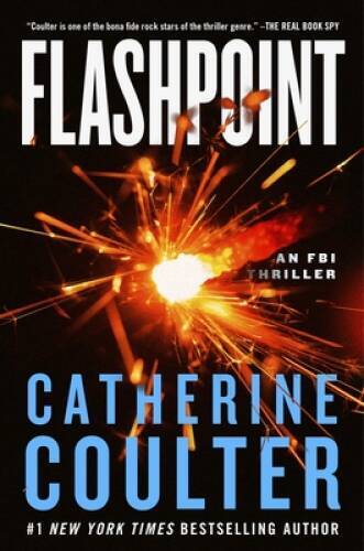 Flashpoint: An FBI Thriller (An FBI Thriller, 27) – Hardcover – VERY GOOD