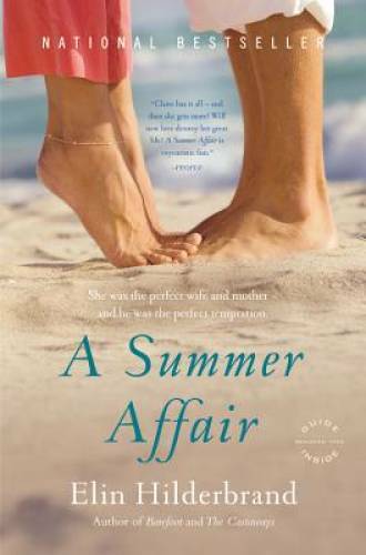 A Summer Affair: A Novel – Paperback By Hilderbrand, Elin – GOOD