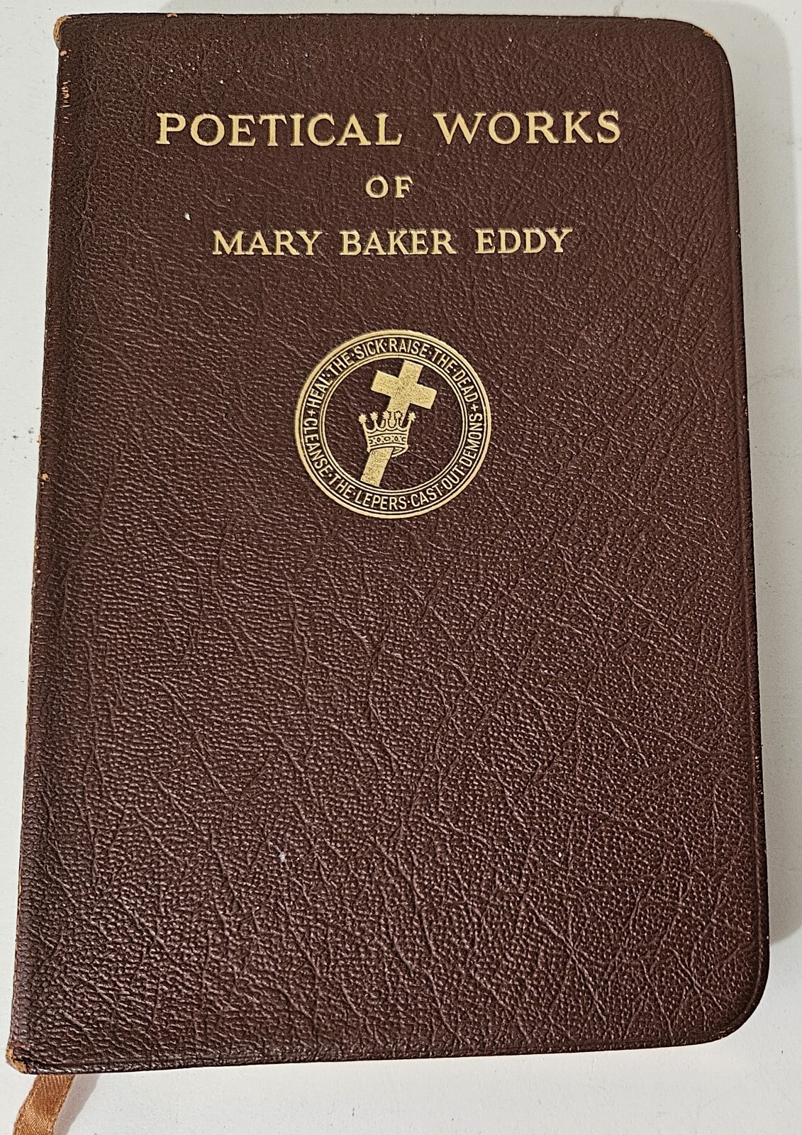 Poerical Works of Mary Baker Eddy – Leather cover 1936 – 4.5 X 6.75 In.