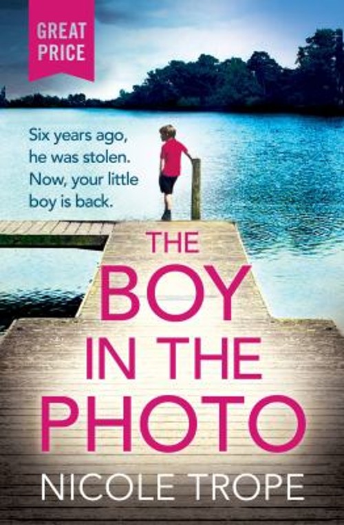 The Boy in the Photo Paperback Nicole Trope