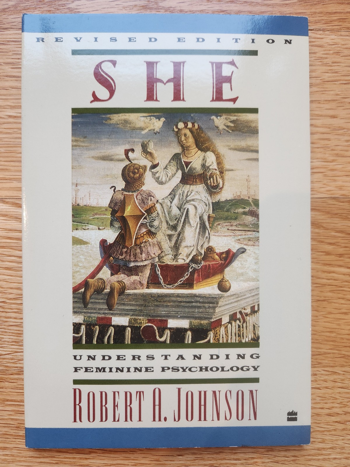 She: Understanding Feminine Psychology, Robert A. Johnson Revised Edition – New