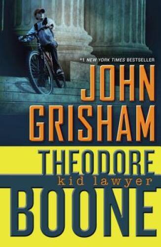 Theodore Boone: Kid Lawyer – Hardcover By Grisham, John – GOOD