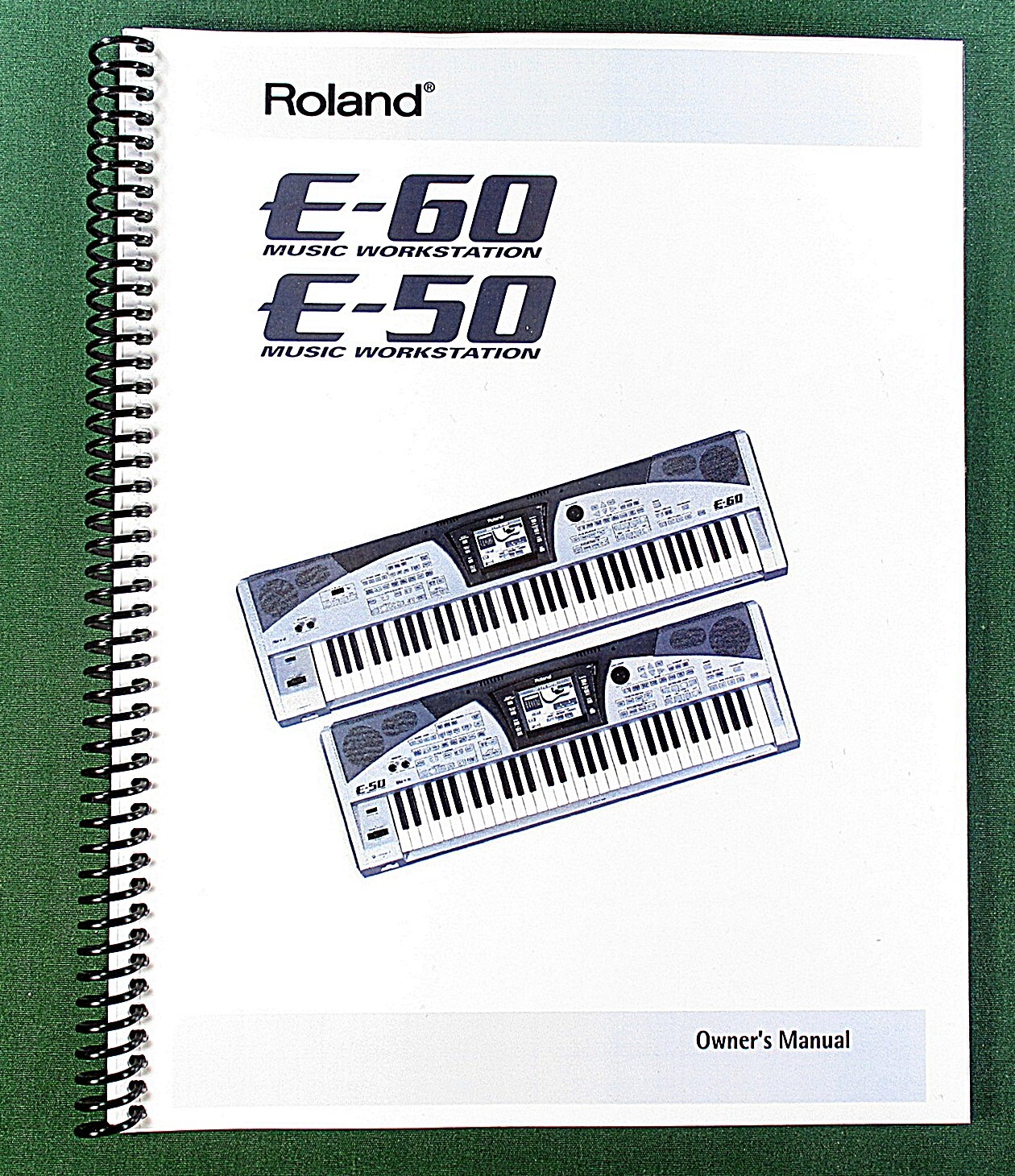 Roland E-50 E-60 Owner’s Instruction Manual: 220 Pages & Protective Covers!