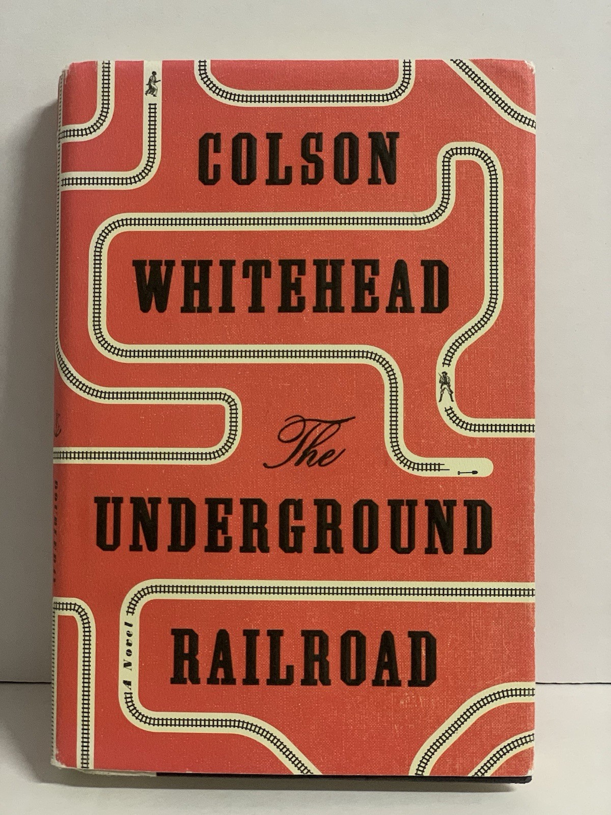The Underground Railroad Colson Whitehead 1st Ed 1st Print HC