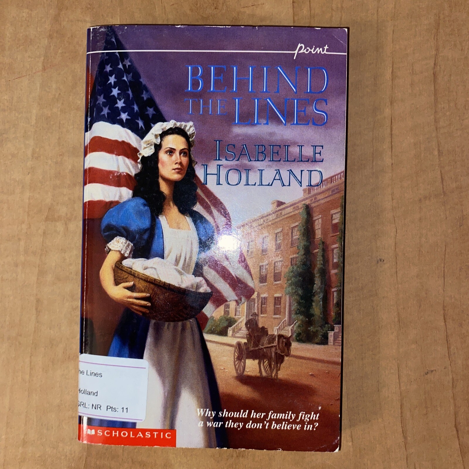 Behind the Lines by Isabelle Holland 1994 194 PAGES, FREE SHIP IN USA, PAPERBACK