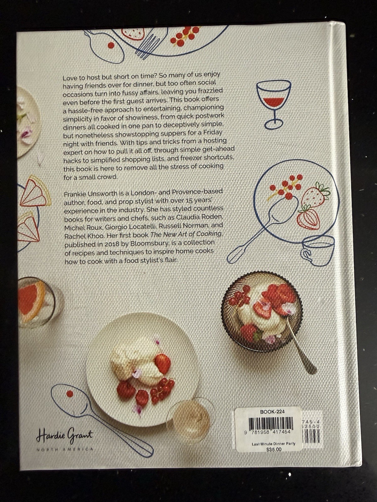 Frankie Unsworth Last Minute Dinner Party Hardcover Cookbook Hardie Grant Books