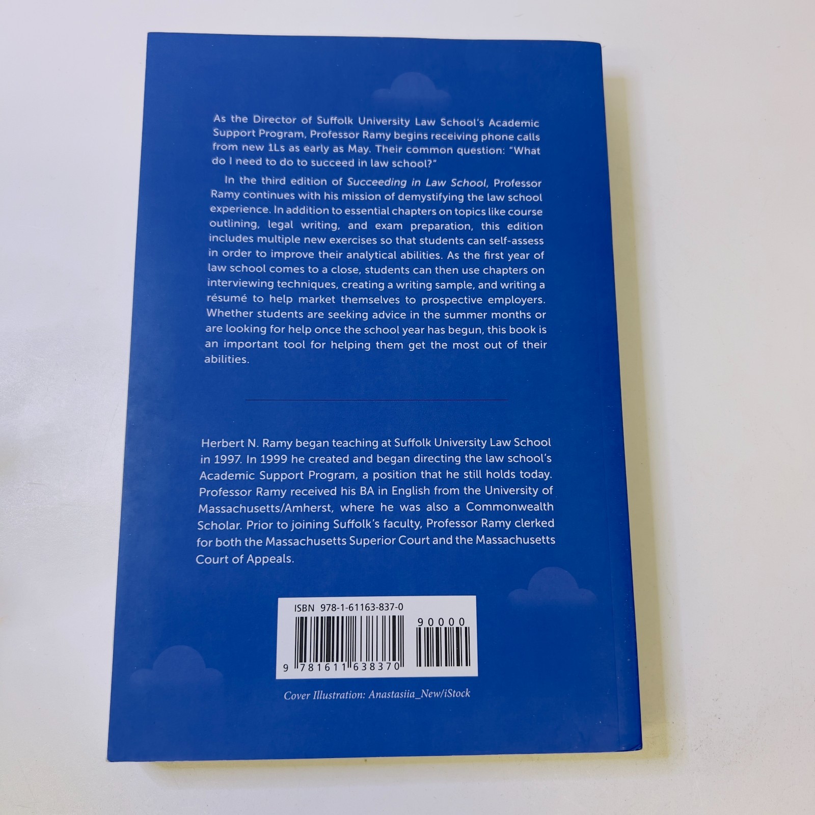 Succeeding in Law School (Third Edition) by Herbert Ramy