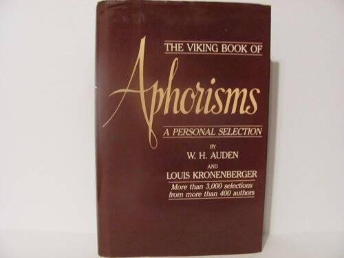 Viking Book of Aphorisms: A Personal Selection – Hardcover – VERY GOOD