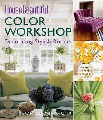 House Beautiful Color Workshop: Deco- 1588165000, hardcover, Childs-Carlile, new