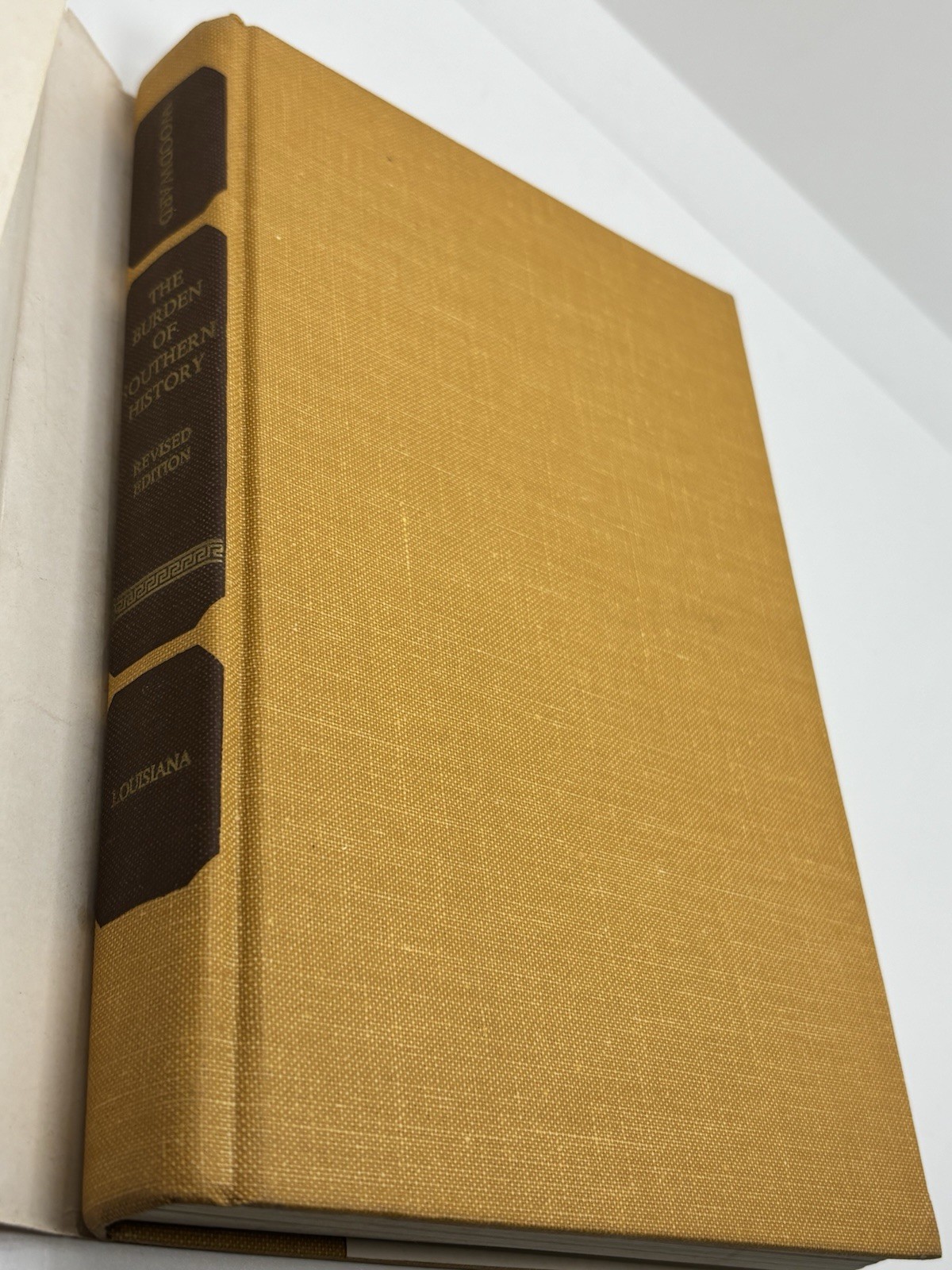 The Burden Of Southern History • Enlarged Edition | C Vann Woodward | 1968 HCDJ