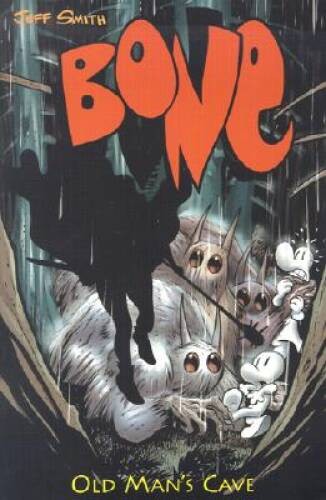 Old Mans Cave (Bone, Book 6) – Paperback By Smith, Jeff – GOOD