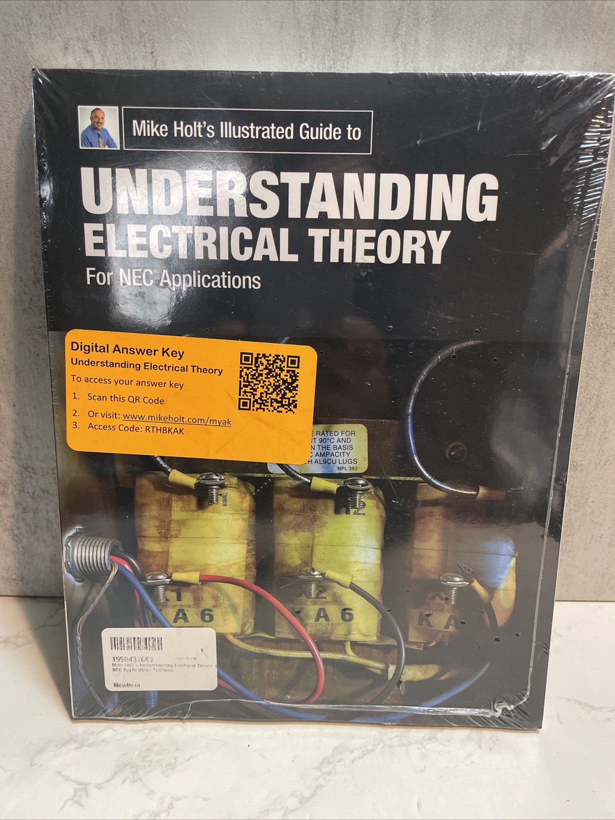 Mike Holt’s Illustrated Guide to Understanding Electrical Theory NEC Application