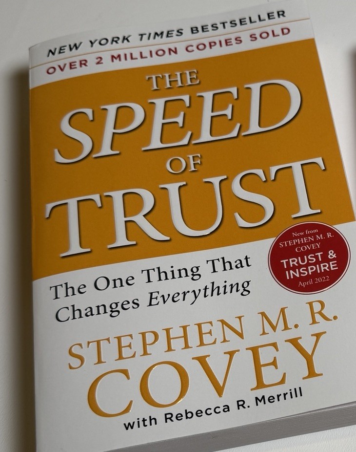 The Speed Of Trust: The One Thing That Changes Everything – Paperback – EXC