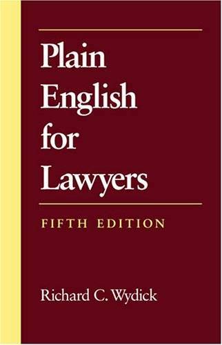 Plain English for Lawyers – Paperback By Richard C. Wydick – GOOD