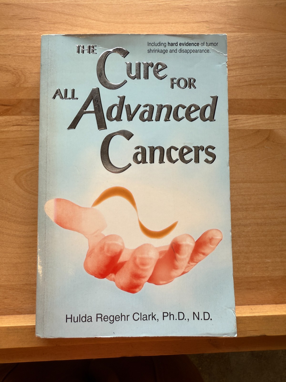 The Cure for Advanced Cancers Hulda Regehr Clark New Century Press OOP 1999