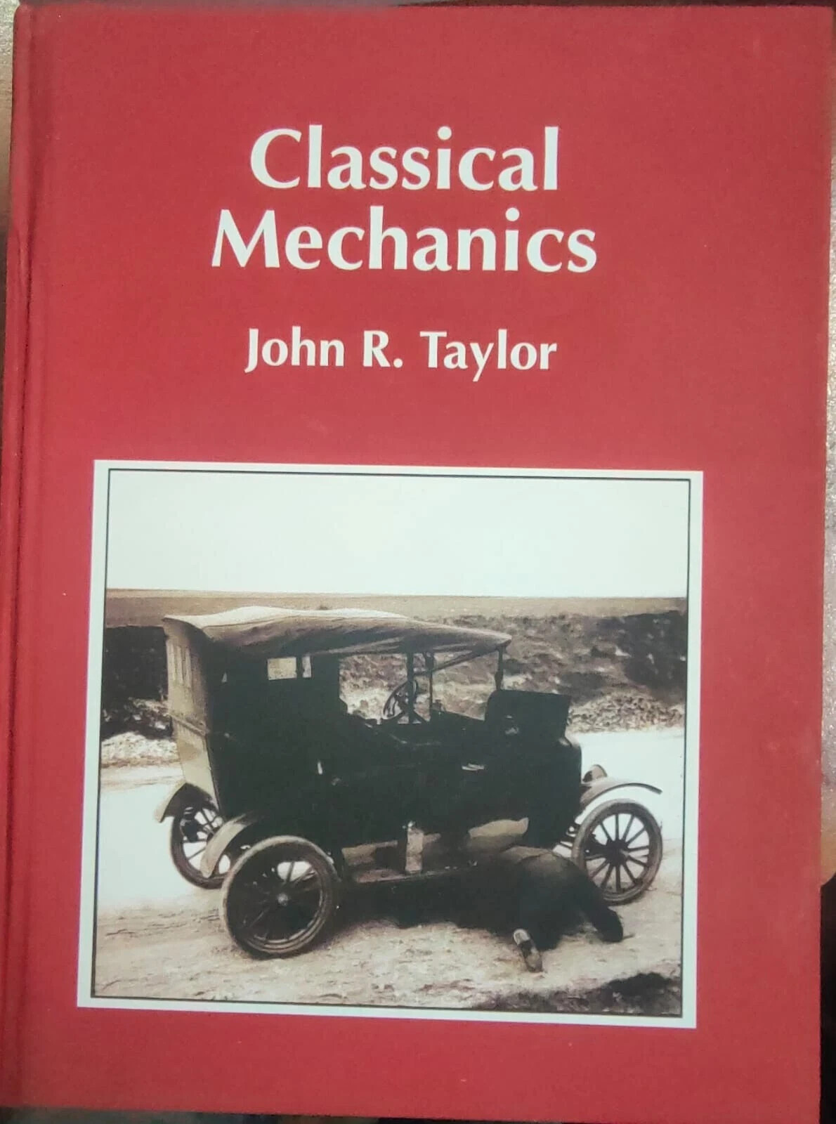Classical Mechanics by John R. Taylor (Hard Cover) Free Shipping