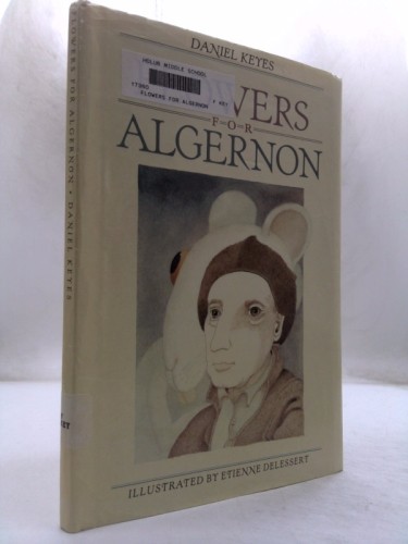 Flowers for Algernon (Classic Short Stories) by Daniel Keyes