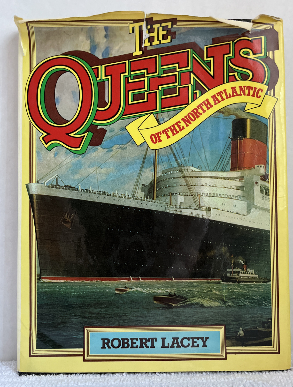 The Queens of the North Atlantic by Lacey, Robert Hardback Book Signed