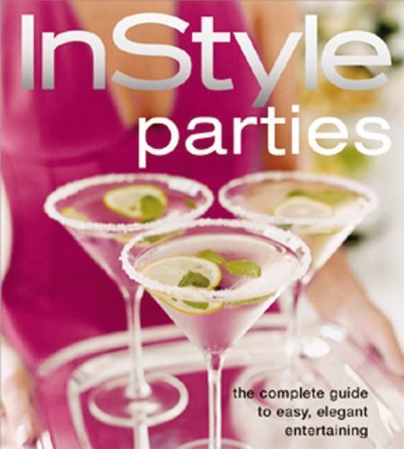 In Style Parties; The Complete Guide to Easy- 9781932994117, Magazine, hardcover