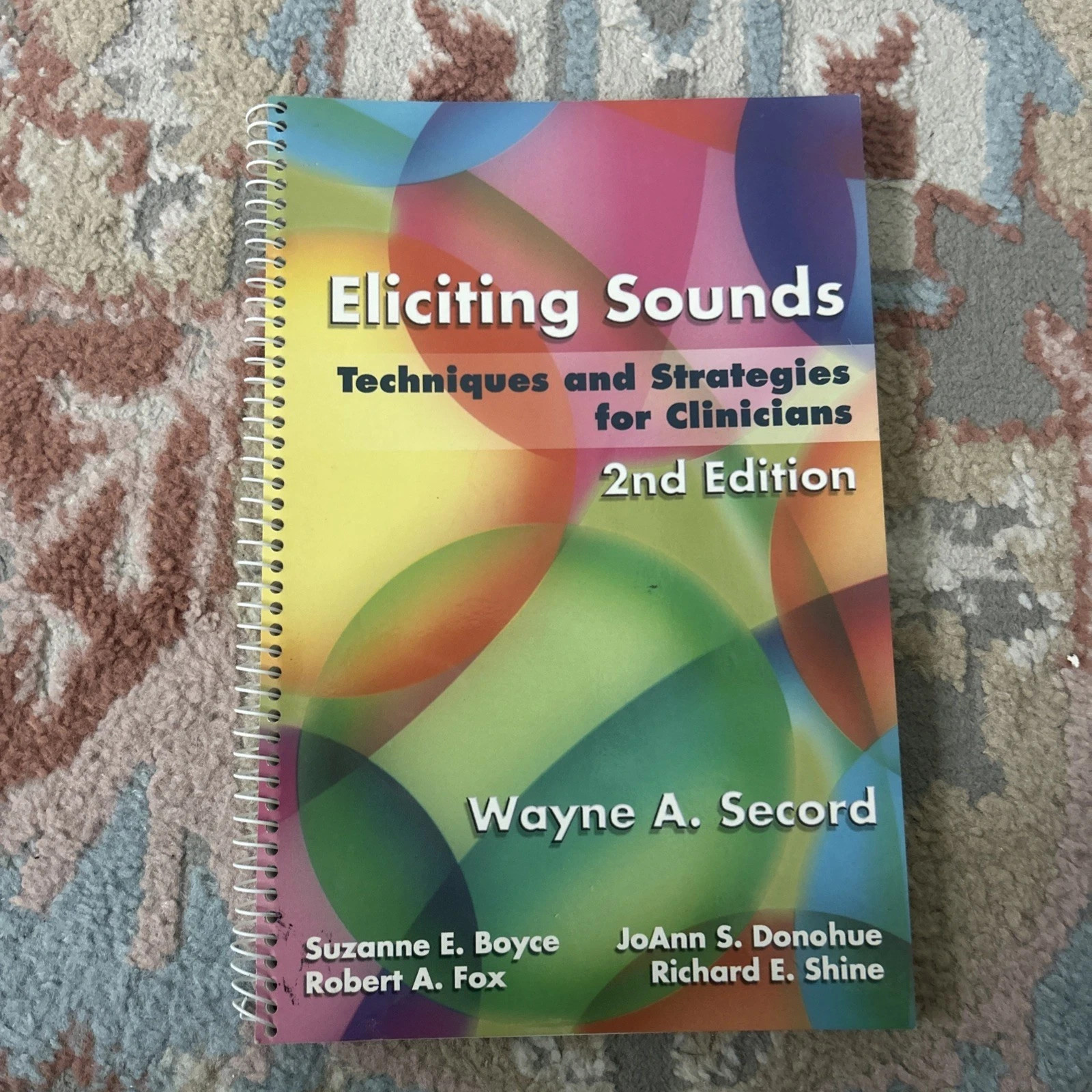 Eliciting Sounds: Techniques and Strategies for Clinicians 2nd Ed Spiral Bound