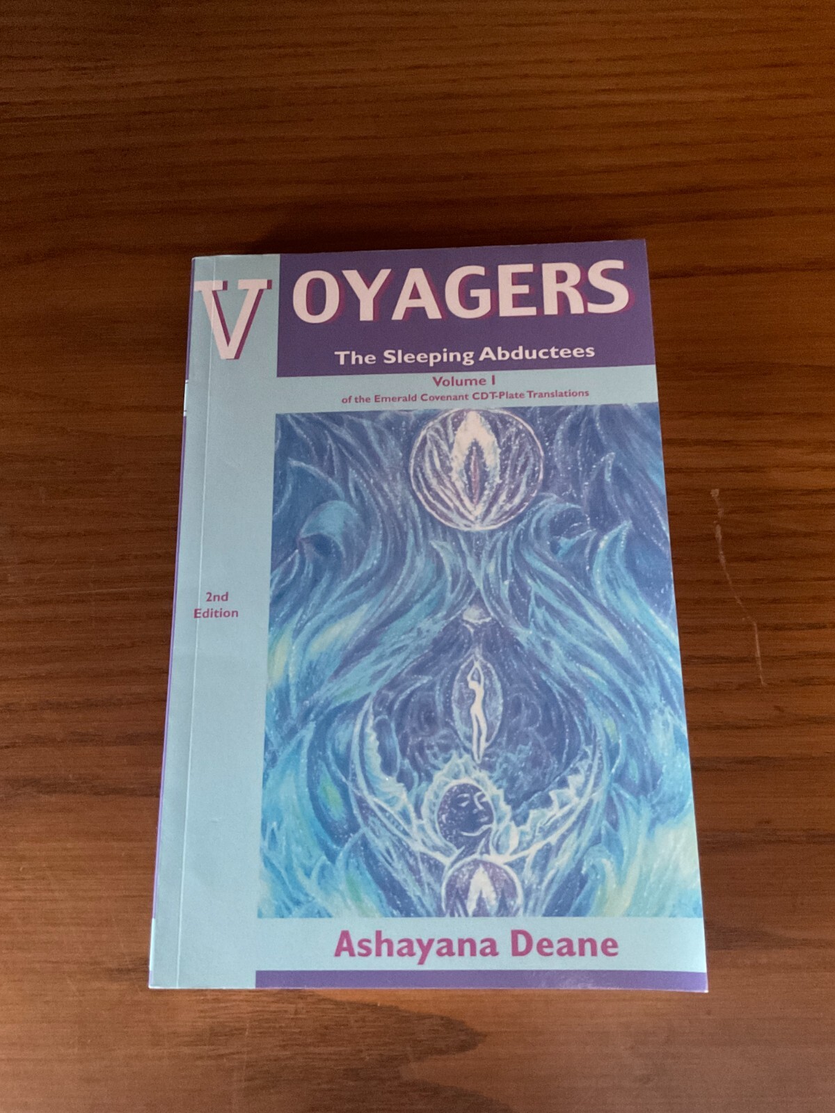The Sleeping Abductees Vol. 1 by Ashayana Deane (2001)