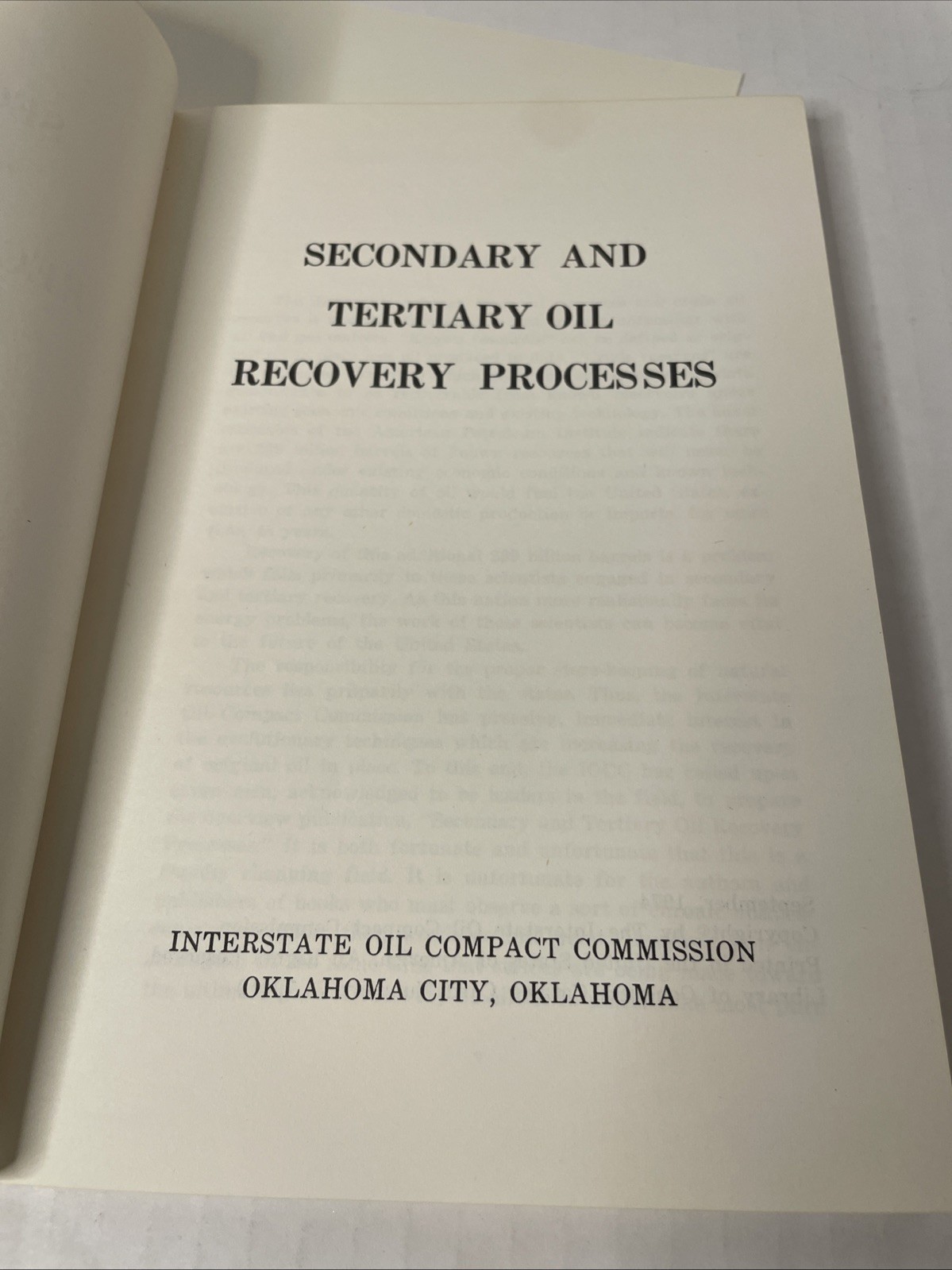 Secondary & Tertiary Oil Recovery Processes 1974 1st Ed Interstate Oil Compact