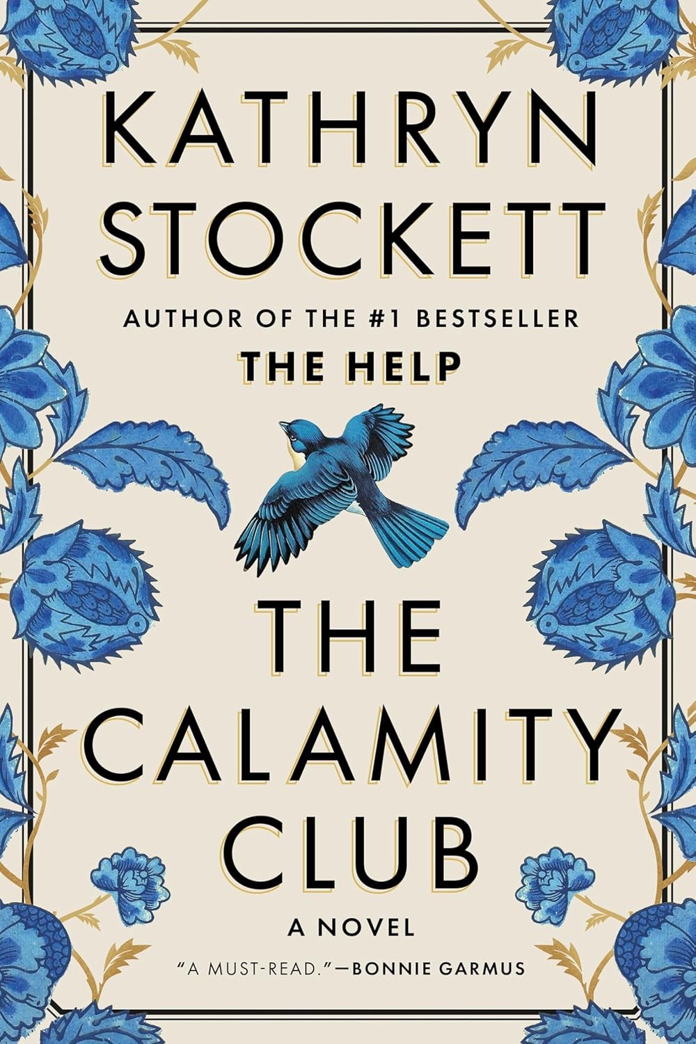 The Calamity Club Hardcover by Stockett, Kathryn
