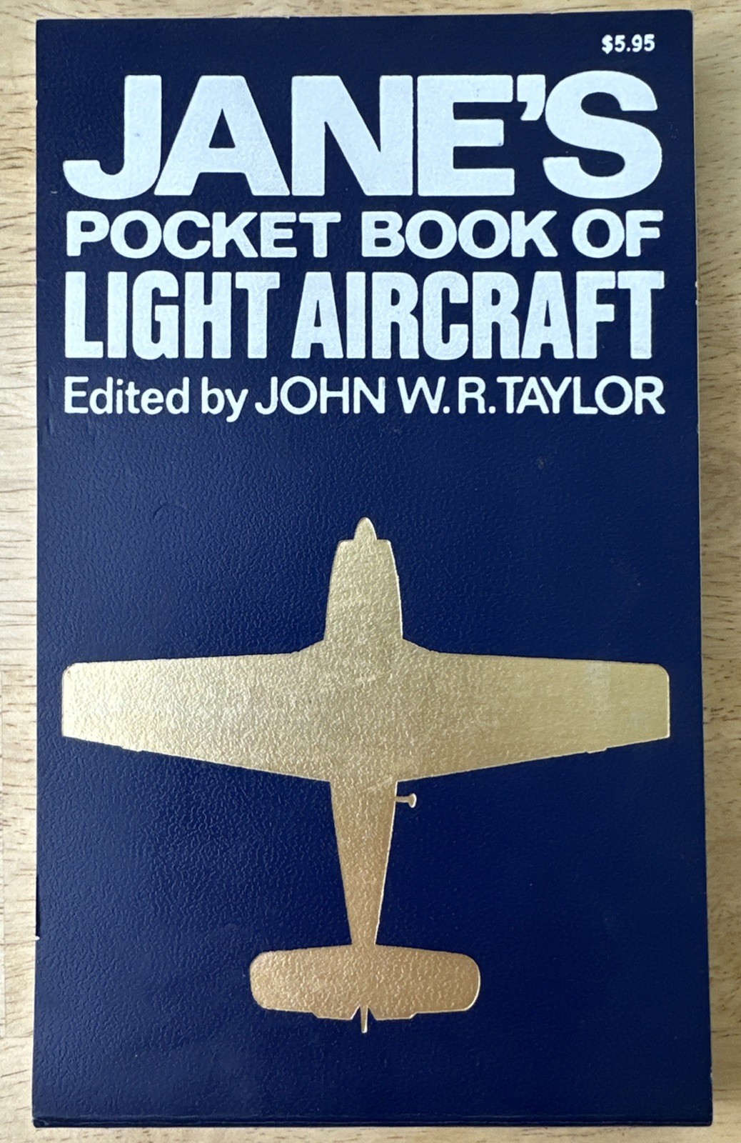 Jane’s Pocket Book of Light Aircraft by John W R. Taylor
