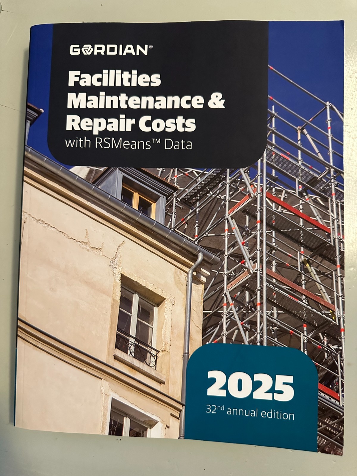 Gordian Facilities Maintenance & Repair Costs with RSMeans Data 32nd Ed – 2025