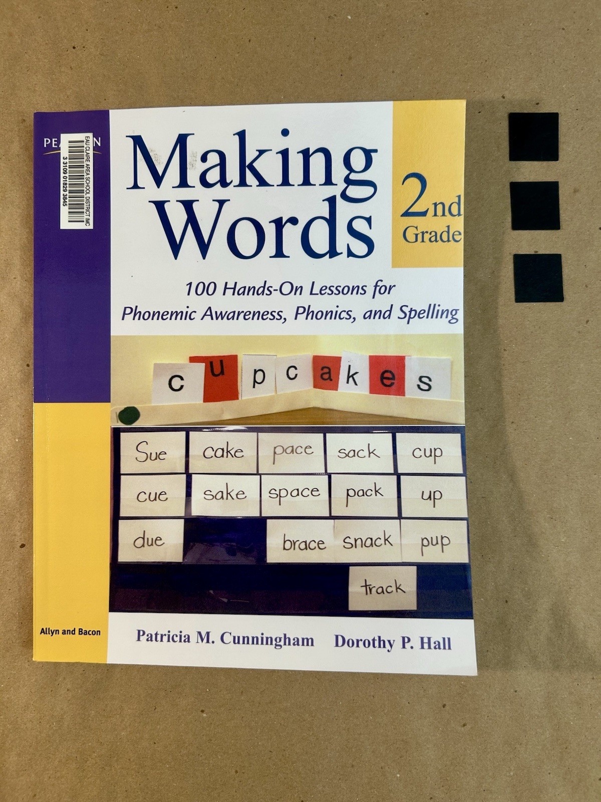 Making Words Ser.: Making Words Second Grade : 100 Hands-On Lessons for Phonemic