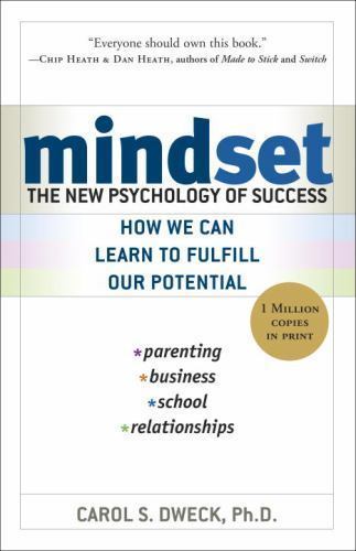 Mindset : The New Psychology of Success by Carol S. Dweck (2007, Trade…
