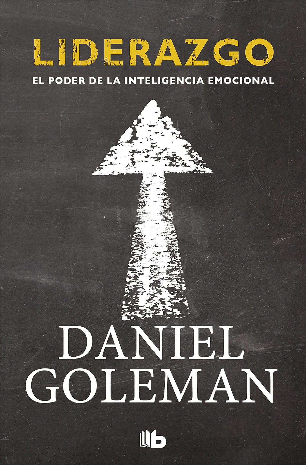 Liderazgo / Leadership (Colección Daniel Goleman) (Spanish Edition) Black