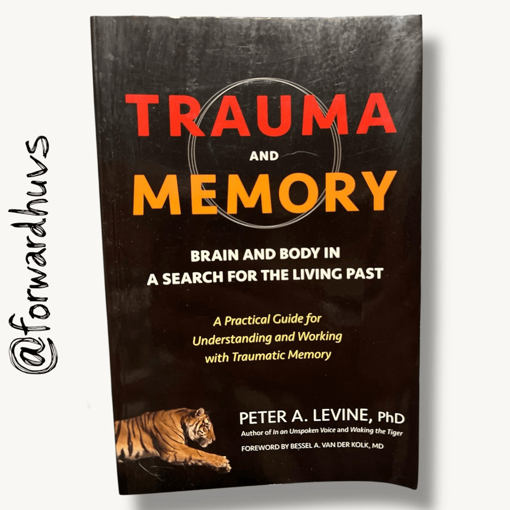 Trauma and Memory by Peter A. Levine Paperback