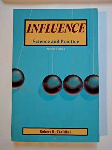 Influence: Science and Practice – Paperback, by R.B. Cialdini – Very Good x