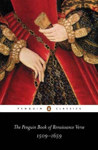 The Penguin Book of Renaissance Verse: 1509-1659 (Penguin Classics) – GOOD