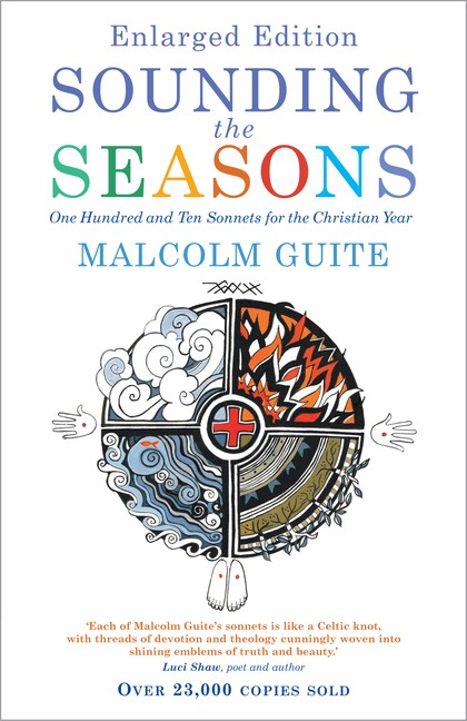 Sounding The Seasons Enlarged Edition: Seventy Sonnets For C…