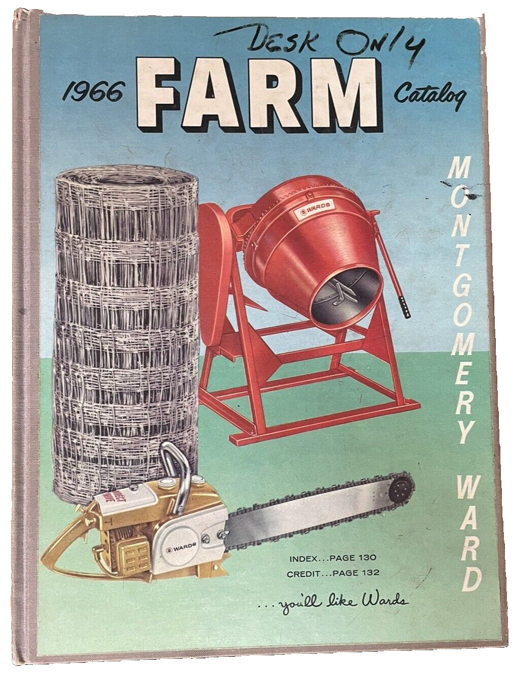 1966 Montgomery Ward Farm Catalog 180 Pages HARDCOVER Desk copy Tractors Saddles