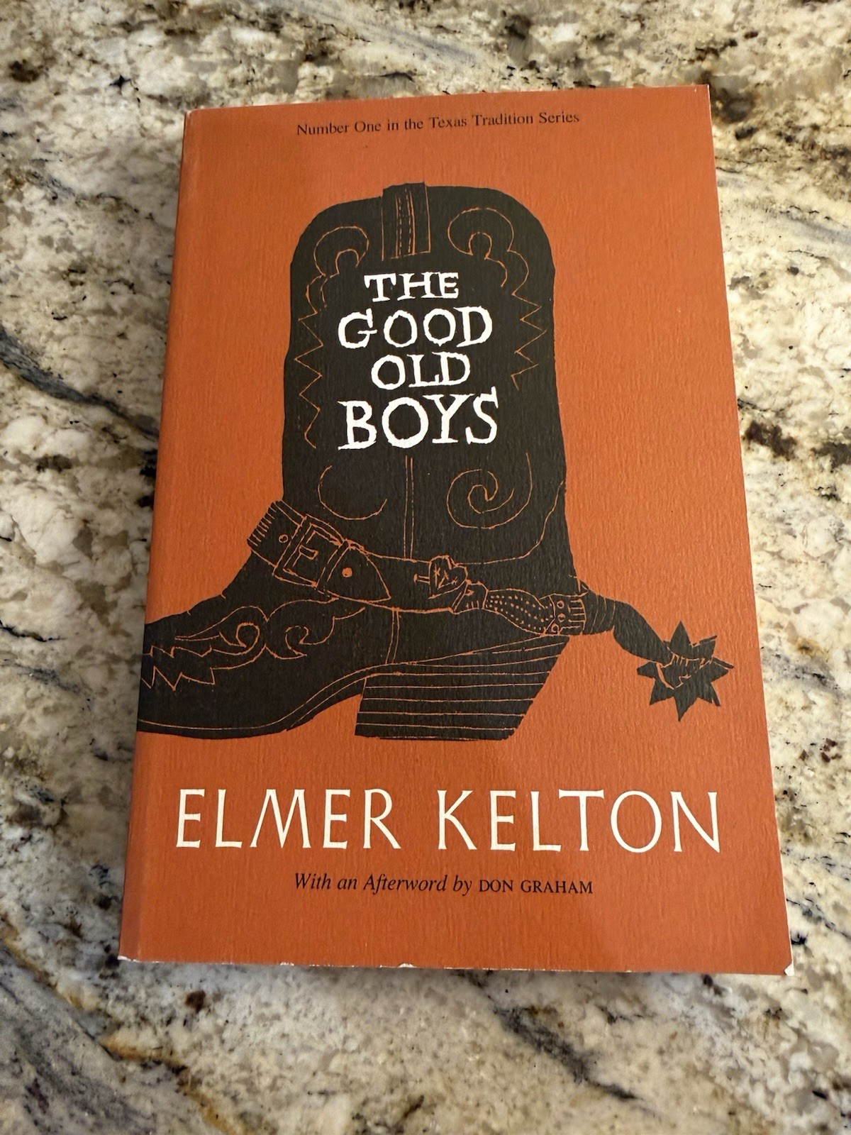 The Good Old Boys by Elmer Kelton #1 Texas Tradition Series